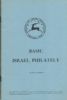 BASIC ISRAEL PHILATELY Israel 20: Handbooks Israel United States and Worldwide Philatelic Literature
