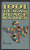 1001 TEXAS PLACE NAMES Texas 20: Handbooks Texas United States and Worldwide Philatelic Literature