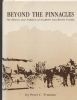 BEYOND THE PINNACLES, THE HISTORY AND FOLKLORE OF SOUTHERN SAN BENITO COUNTY California 20: Handbooks California United States and Worldwide Philatelic Literature