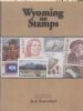 WYOMING ON STAMPS Wyoming 20: Handbooks Wyoming United States and Worldwide Philatelic Literature