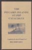 THE PITCAIRN ISLANDS STAMP CATALOGUE Pitcairn Islands 20: Handbooks Pitcairn Islands United States and Worldwide Philatelic Literature