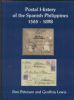 POSTAL HISTORY OF THE SPANISH PHILIPPINES 1565-1898 Spain 20: Handbooks Spanish Colonies United States and Worldwide Philatelic Literature