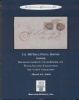 U.S. 1847 ISSUE POSTAL HISTORY FROM THE COMO COLLECTION PART 1 1847 Issue 50: Auctions 1847 Issue United States and Worldwide Philatelic Literature