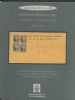THE GUIDO CRAVERI COLLECTION OF UNITED STATES 1847 ISSUE POSTAL HISTORY FEATURING SMALL TOWN USAGES 1847 Issue 50: Auctions 1847 Issue United States and Worldwide Philatelic Literature