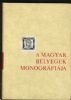 A MAGYAR BELYEGEK MONOGRAFIAJA VOLUME II: OSZTRAK POSTA MAGYARORSZAGON Hungary 20: Handbooks Postal History United States and Worldwide Philatelic Literature