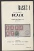 A SUPERB COLLECTION OF BRAZIL 1843-85 Brazil 50: Auctions Brazil United States and Worldwide Philatelic Literature