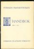 HANDBOK OVER SVERIGES FRANKOTECKEN 1855-1963: DEL I Sweden 20: Handbooks Sweden United States and Worldwide Philatelic Literature
