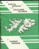 THE POSTAL SERVICE OF THE FALKLAND ISLANDS, INCLUDING SOUTH SHETLANDS (1906-1930) AND SOUTH GEORGIA Falkland Islands 20: Handbooks Postal Rates United States and Worldwide Philatelic Literature