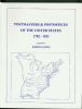 POSTMASTERS & POST OFFICES OF THE UNITED STATES 1782-1811 P O Listings 20: Handbooks Colonial United States and Worldwide Philatelic Literature