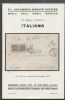 THE BERGAMO COLLECTION OF ITALIANA Italian States 50: Auctions Italian States United States and Worldwide Philatelic Literature
