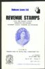 REVENUE STAMPS, LOCAL AND RAILWAY STAMPS, BANKNOTES AND CHEQUES, TELEGRAPH STAMPS, FORGERIES AND PHANTOMS World Revenues 50: Auctions World Revenues United States and Worldwide Philatelic Literature