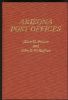 ARIZONA POST OFFICES Arizona 20: Handbooks Arizona United States and Worldwide Philatelic Literature