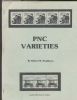 PNC VARIETIES 1920 To Date 20: Handbooks Errors United States and Worldwide Philatelic Literature