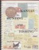 KANSAS HUNTING AND FISHING Kansas 20: Handbooks Hunting Permit United States and Worldwide Philatelic Literature