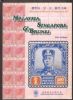 STANDARD STAMP CATALOGUE OF MALAYSIA, SINGAPORE & BRUNEI Asia 20: Handbooks Asia United States and Worldwide Philatelic Literature