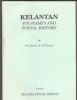 KELANTAN, ITS STAMPS AND POSTAL HISTORY Malaya 20: Handbooks Malaysia United States and Worldwide Philatelic Literature