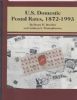 U.S. DOMESTIC POSTAL RATES: 1872-1993 Postal History 20: Handbooks Postal Rates United States and Worldwide Philatelic Literature