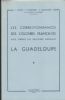 LES CORRESPONDANCES DES COLONIES FRANCAISES AVEC TIMBRES DES EMISSIONS GENERALES LA GUADELOUPE Guadeloupe 20: Handbooks French Colonies United States and Worldwide Philatelic Literature