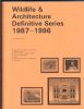 WILDLIFE & ARCHITECTURE DEFINITIVE SERIES 1987-1996 Canada 20: Handbooks Brit North America United States and Worldwide Philatelic Literature