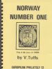 EUROPEAN PHILATELY 13: NORWAY NUMBER ONE, THE 4 SK LION OF 1855 Norway 20: Handbooks Norway United States and Worldwide Philatelic Literature