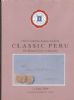CLASSIC PERU, THE KLAUS EITNER COLLECTION Peru 50: Auctions Peru United States and Worldwide Philatelic Literature