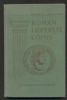 READING AND DATING ROMAN IMPERIAL COINS Numismatics 20: Handbooks Numismatics United States and Worldwide Philatelic Literature