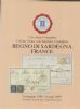 SARDINIA AND FRANCE Sardinia 50: Auctions Sardinia United States and Worldwide Philatelic Literature
