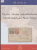 THE WM. THOMAS LOCKARD COLLECTION OF LIBERIA STAMPS AND POSTAL HISTORY Liberia 50: Auctions Liberia United States and Worldwide Philatelic Literature