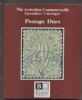 THE AUSTRALIAN COMMONWEALTH SPECIALISTS'S CATALOGUE SECTION 10: POSTAGE DUES Australia 20: Handbooks Postage Due United States and Worldwide Philatelic Literature