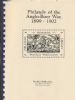 PHILATELY OF THE ANGLO-BOER WAR, 1899-1902 South Africa 20: Handbooks Boer War United States and Worldwide Philatelic Literature