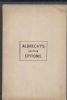 AN EPITOME OF THE PRICES REALIZED FOR POSTAGE STAMPS AT R. F. ALBERCHT & CO Gen Int 19th Cen 50: Auctions Index United States and Worldwide Philatelic Literature