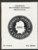 CATALOGO DE ENTEROS POSTALES ARGENTINOS Argentina 20: Handbooks Argentina United States and Worldwide Philatelic Literature