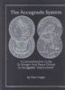 THE ACCUGRADE SYSTEM, A COMPREHENSIVE GUIDE TO MORGAN AND PEACE DOLLRS IN ACCUGRADE UNCIRCULATED Numismatics 20: Handbooks Other Collectibles United States and Worldwide Philatelic Literature