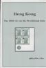 HONG KONG THE 1898 10C ON 30C PROVISIONAL ISSUE Hong Kong 20: Handbooks Forgeries United States and Worldwide Philatelic Literature
