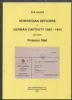 NORWEGIAN OFFICERS IN GERMAN CAPTIVITY 1940-1945 AND THEIR PRISONER MAIL Norway 20: Handbooks Censored United States and Worldwide Philatelic Literature