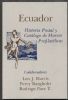 ECUADOR; POSTAL HISTORY AND A LISTING OF PREPHILATELIC POSTMARKS Ecuador 20: Handbooks Latin America United States and Worldwide Philatelic Literature