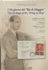 THE 36 DAYS OF THE KING OF MAY UMBERTO II OF SAVOY 9 MAY-13 JUNE 1946 THROUGH MAIL CORRESPONDENCE, DOCUMENTS, IMAGES Italy 20: Handbooks Italy United States and Worldwide Philatelic Literature