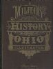 THE MILITARY HISTORY OF OHIO SOLDIERS EDITION Ohio 20: Handbooks Ohio United States and Worldwide Philatelic Literature