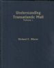 UNDERSTANDING TRANSATLANTIC MAIL VOLUME 1 Oceans & Rivers 20: Handbooks Trans-Atlantic United States and Worldwide Philatelic Literature