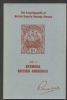 ENCYCLOPAEDIA OF BRITISH EMPIRE POSTAGE STAMPS VOLUME 5: BERMUDA AND BRITISH HONDURAS British Americas 20: Handbooks Bermuda United States and Worldwide Philatelic Literature